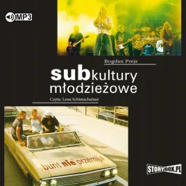 cd-mp3-subkultury-mlodziezowe-bunt-nie-przemija