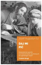 daj-mi-pic-tydzien-drugi-rozwazania-oparte-na-jozef-augustyn
