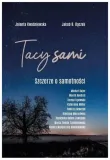 tacy-sami-szczerze-o-samotnosci