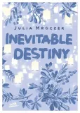 inevitable-destiny-julia-mroczek