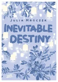 inevitable-destiny-julia-mroczek