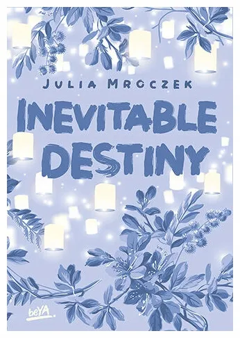 inevitable-destiny-julia-mroczek