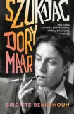 szukajac-dory-maar-autor-brigitte-benkemoun