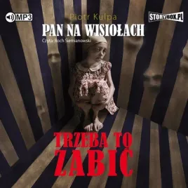 pan-na-wisiolach-t-3-trzeba-to-zabic-audiobook