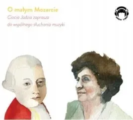 ciocia-jadzia-zaprasza-o-malym-mozarcie-cd