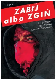 zabij-albo-zgin-t-1-w-2-ed-brubaker