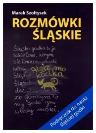 rozmowki-slaskie-marek-szoltysek