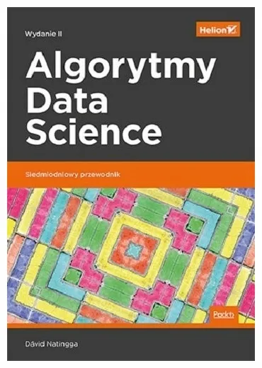 algorytmy-data-science-siedmiodniowy-przewodnik