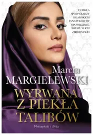 wyrwana-z-piekla-talibow-marcin-margielewski