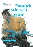 poranek-scietych-glow-tom-3-kazuo-koike-stan-nowy