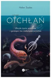 otchlan-ukryte-zycie-oceanow-helen-scales