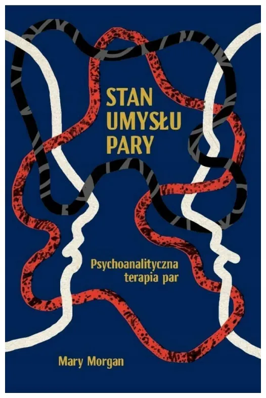 stan-umyslu-pary-psychoanalityczna-terapia-par