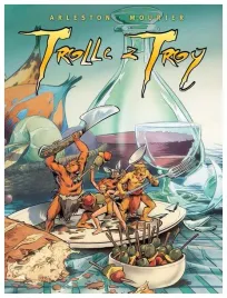 trolle-z-troy-tom-4-arleston-christophe-egmont