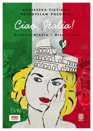 ciao-italia-wloskie-miasta-i-miasteczka-2