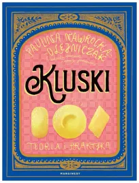kluski-teoria-i-praktyka-p-nawrocka-olejniczak