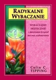 radykalne-wybaczanie-w-2022