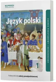 jezyk-polski-podrecznik-1-czesc-1-liceum-i-technikum-zakres-podstawowy-i-ro