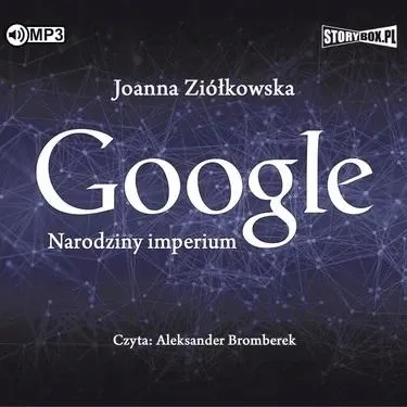 google-narodziny-imperium-audiobook