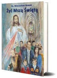 zyc-msza-swieta-w-11-nowak-mieczyslaw