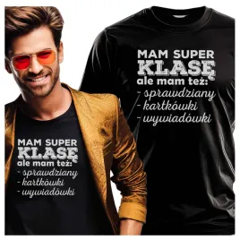 koszulka-meska-z-nadrukiem-mam-super-klase-i-wywiadowki-nauczyciel-szkola