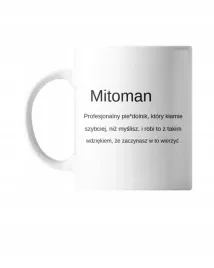 kubek-ceramiczny-mitoman-definicja-zabawny-prezent-urodziny-swieta-330-ml