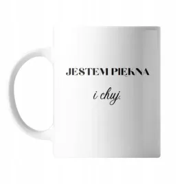 kubek-z-nadrukiem-ceramiczny-jestem-piekna-i-ch-prezent-smieszny-zabawny