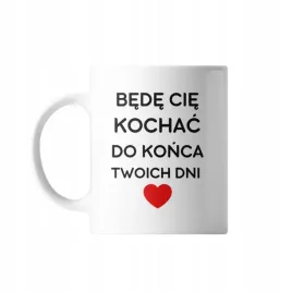 kubek-z-nadrukiem-ceramiczny-bede-cie-wk-do-konca-twoich-dni-prezent