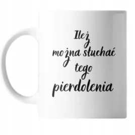 kubek-z-nadrukiem-ceramiczny-ilez-mozna-sluchac-tego-p-a-walentynki