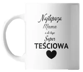 kubek-ceramiczny-dla-mamy-tesciowej-nadrukiem-prezent-kubeczek