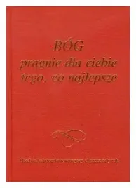 bog-pragnie-dla-ciebie-tego-co-najlepsze