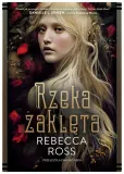 rzeka-zakleta-rebecca-ross