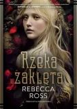 rzeka-zakleta-rebecca-ross-stan-nowy