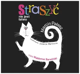 straszyc-nie-jest-latwo-marcin-palasz-audiobook