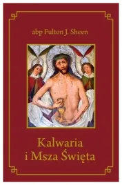 kalwaria-i-msza-swieta-fulton-j-sheen