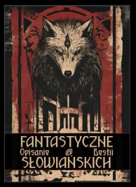 fantastyczne-opisanie-bestii-slowianskich