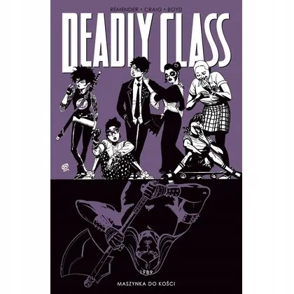 deadly-class-t-9-maszynka-do-kosci-non-stop-comics
