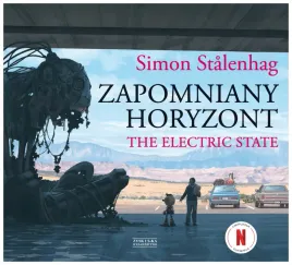 zapomniany-horyzont-the-electric-state-simon-stalenhag