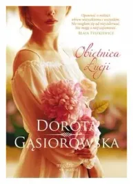 obietnica-lucji-w-2022-dorota-gasiorowska