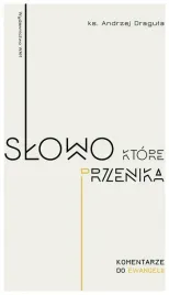 dragula-slowo-ktore-przenika-ewangelia-dla