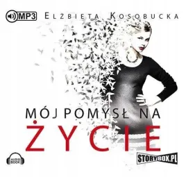 moj-pomysl-na-zycie-audiobook