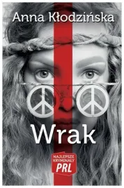 wrak-najlepsze-kryminaly-prl-anna-klodzinska