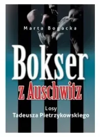 bokser-z-auschwitz-marta-bogacka