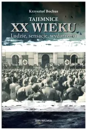 tajemnice-xx-wieku-ludzie-sensacje-wydarzenia