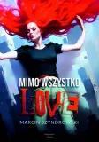mimo-wszystko-love-marcin-szyndrowski-stan-nowy