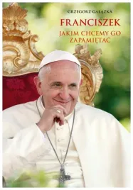 franciszek-jakim-chcemy-go-zapamietac