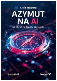 azymut-na-ai-jak-obrac-najlepszy-kierunek-chris-badura
