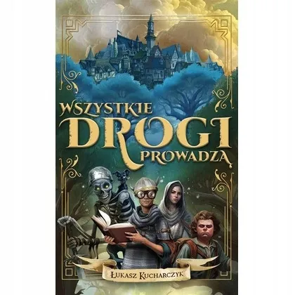 wszystkie-drogi-prowadza