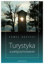 rozycki-turystyka-a-pielgrzymowanie