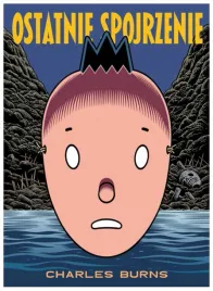 charles-burns-ostatnie-spojrzenie