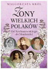 zony-wielkich-polakow-od-kochanowskiego-do-malgorzata-krol